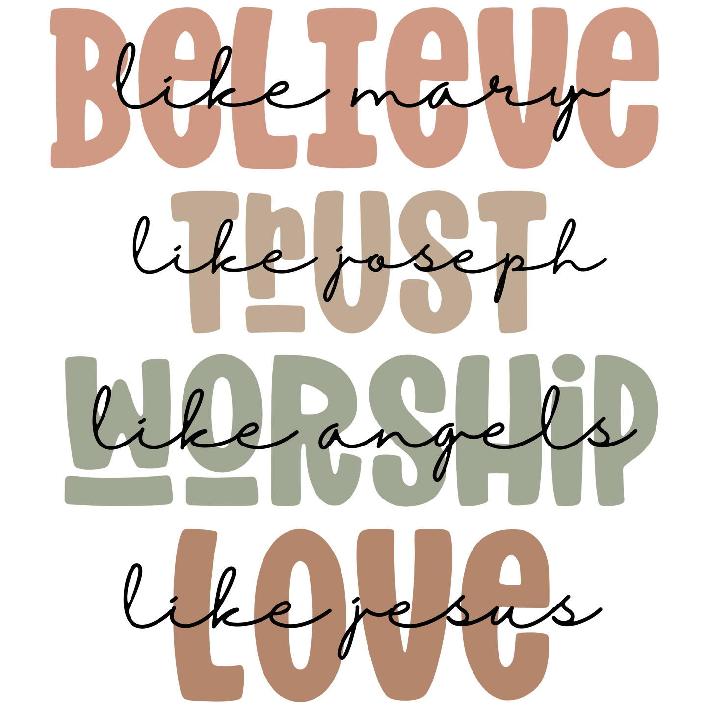 Believe Like Mary Christian