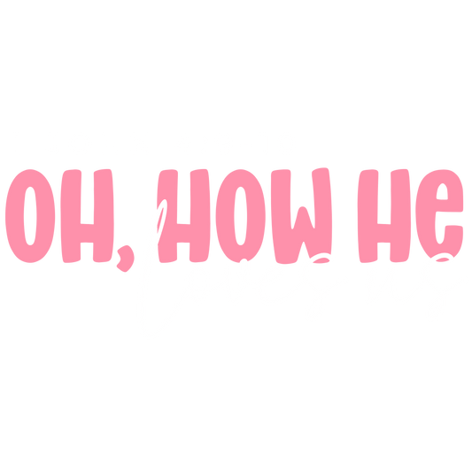 Oh How He Loves Us